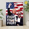 Fight-Fight-Fight-Trump-2024-Art-Poster